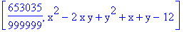 [653035/999999, x^2-2*x*y+y^2+x+y-12]